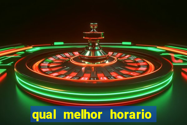 qual melhor horario para jogar betano